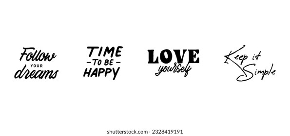 Vector set with Motivational quotes. Hand written inspirational phrases. Happiness and positive message banners. 