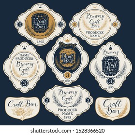 Vector set of ornate beer labels in figured frames with barrels, ears of wheat, crowns and handwritten inscriptions in retro style.