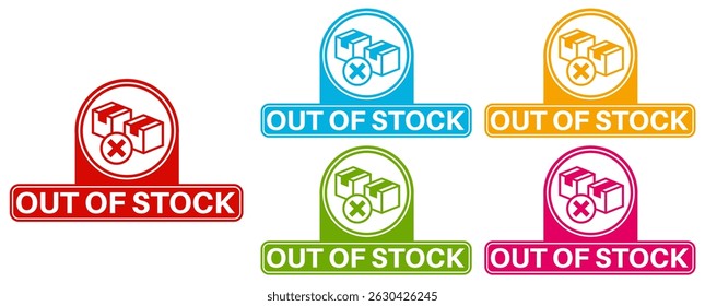 vector set out of stock icon sign. sold out symbol labels sticker template design illustration
