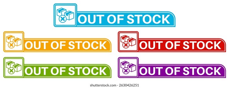 vector set out of stock icon sign. sold out symbol labels sticker template design illustration