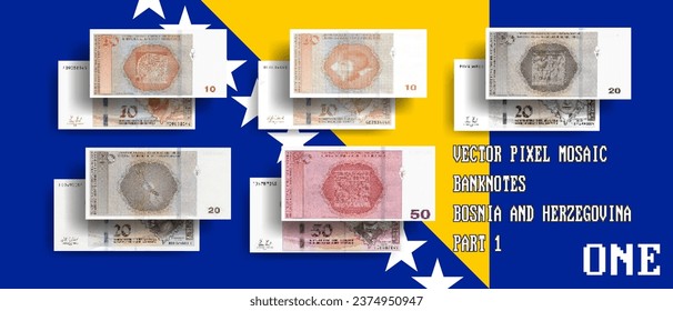 Vector set of pixel mosaic banknotes of Bosnia and Herzegovina. Collection of bills in denominations of 10, 20 and 50 convertible marks. Play money or flyers. Part 1