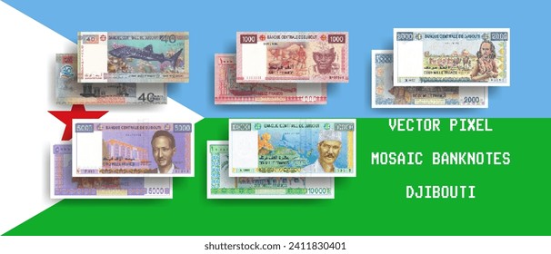 Vector set of pixel mosaic banknotes of Djibouti. Collection of notes in denominations of 40, 1000, 2000, 5000 and 10000 francs. Obverse and reverse. Play money or flyers. svg