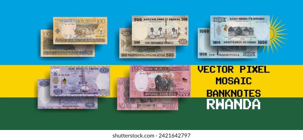 Vector set of pixel mosaic banknotes of Rwanda. Collection of notes in denominations of 100, 500, 1000, 2000 and 5000 francs. Obverse and reverse. Play money or flyers.