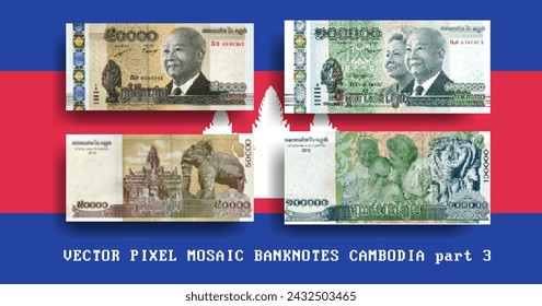 Vector set pixel mosaic banknotes of Cambodia. Collection notes of 50000 and 100000 riels denomination. Obverse and reverse. Play money or flyers. Part 3