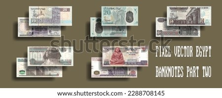 Vector set of pixel mosaic Egyptian banknotes. Paper and plastic bills, denominations of 20, 50, 100 and 200 pounds. Part two.