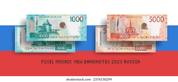 Vector set of pixel mosaic new banknotes of the Russian Federation. Collection of bills in denominations of 1000 and 5000 rubles from 2023. Obverse and reverse. Play money or flyers.