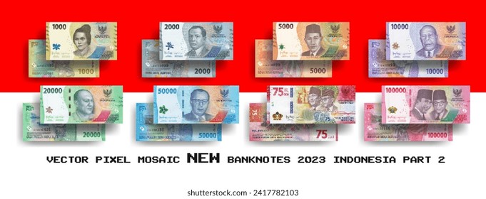 Vector set of pixel mosaic new banknotes of Indonesia. Collection of notes in denominations of 1000, 2000, 5000, 10000, 20000, 50000, 75000, 10000 rupiah. Play money or flyers. Part 2
