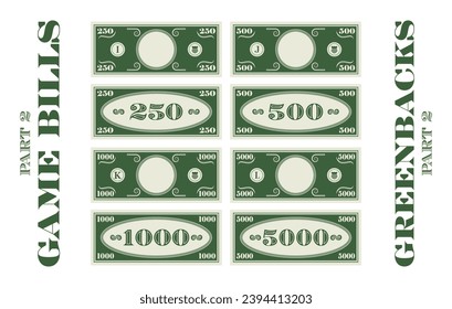 Vector set of play money. Banknotes in denominations of 250, 500, 1000 and 5000. Greenbacks. Collection of bills. Obverse and reverse. Empty circle in center. Samples of cash. Part 2.