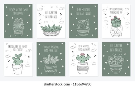 Vector set of postcards with line drawing house plant in pot with slogan about friend. Doodle illustration. Friendship day, Valentine's, anniversary, baby shower, birthday, children's party