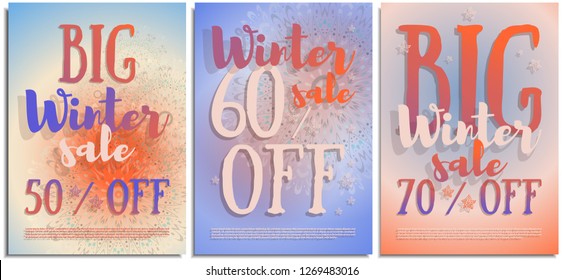 Vector set of posters, signs, flyers, advertising brochures about the winter big sale after holidays. Beautiful inscription in winter colors about sale 50, 60, 70 % off. Clear sky suny winter day.