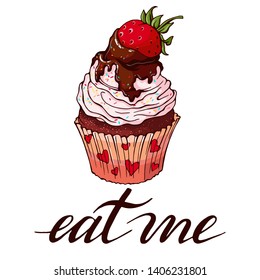 Vector set with pretty delicious cupcake with strawberry and chocolate and lettering "eat me" . Hand drawn , isolated on white  elements for food design.