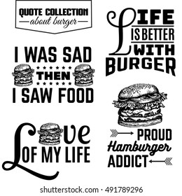 Vector set of quote typographical background about fast food. Illustration of burger in hand drawn sketch realistic style. Template for card banner poster print for t-shirt