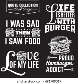 Vector set of quote typographical background about fast food. Illustration of burger in hand drawn sketch realistic style. Template for card banner poster print for t-shirt