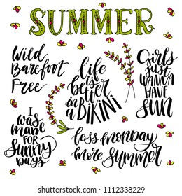 Vector set of quotes abour summer. Beautiful and unique summer hand lettering for mug, poster, card or t-shirt. Modern calligraphy. Vector illustration. Isolated