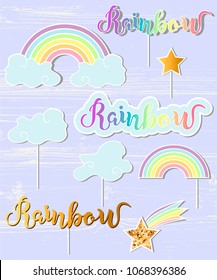 Vektorillustration mit Regenbogen, Wolke, Stern. Handgeschriebene Schrift Regenbogen. Regenbogen, Keller, Stern als Pflaster, Stangen-Kuchen-Topper, lasergeschnittener Kunststoff, hölzerner Oberteil, Requisiten für Regenbogen, Einhornparty, Geburtstag.