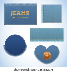 Vector set of realistic banners of jeans. Realistic denim banner with texture and fringe. Denim shape