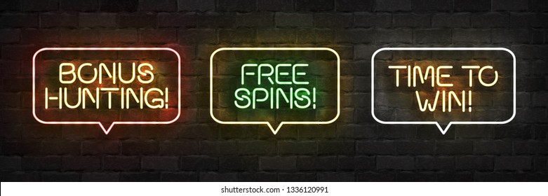 Vector set of realistic isolated neon sign of Bonus Hunting, Free Spins and Time to Win logo for template decoration and invitation covering on the wall background. Concept of bonus and casino.