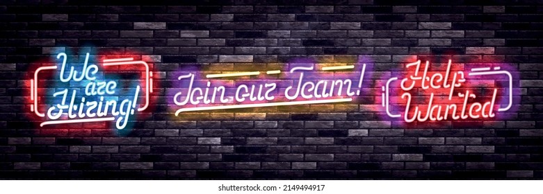 Vector Set Of Realistic Isolated Neon Sign Of We Are Hiring, Join Our Team And Help Wanted On The Wall Background.