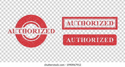 Vector set of realistic isolated red rubber stamps of Authorized on the transparent background.