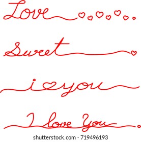 Vector -  Set of red line lover with word. Hand writing Love, Sweet, i love you on white background. Simple style. Easy to use for decorate website or card. Valentines or wedding.