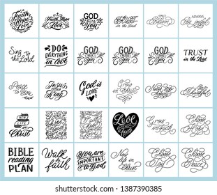 Vector set of religions hand lettering. Modern calligraphy. Illustration of the phrases of Christian biblical motivation. Perfect for t-shirts, banners, flyers and other types of business design.