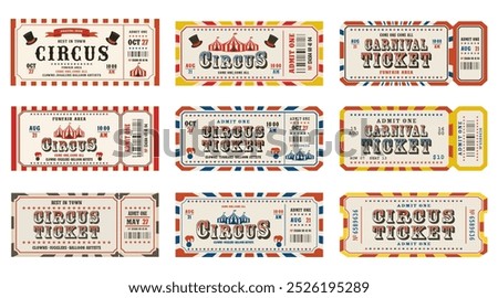 Vector set of retro circus and carnival ticket templates. Admit one. Vector illustration.