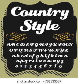 Vector set of retro style hand drawn ABC fonts alphabet letters and numbers named Country Style