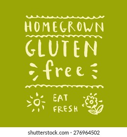 Vector set of rough grungy sketchy homegrown gluten free eat fresh hand drawn design elements in retro style in olive colors. Graphic design elements. Restaurant menu sign logo poster idea template.