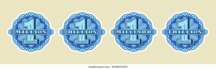 Conjunto vetorial de ícones guilhochês azuis redondos ou autocolantes. Um milhão, bilhões, milhões e trilhões. Coleção de logotipos ou crachás financeiros. Bancando belos selos de aberturas.