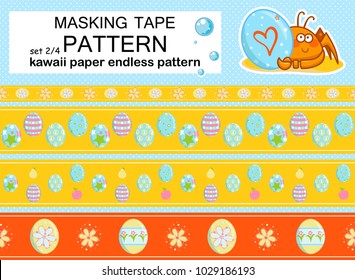 Vector set of seamless border pattern. Kawaii ornate eastern eggs, bright, happy design. Template for washi tape (means paper tape), masking tape, dividers, pattern board