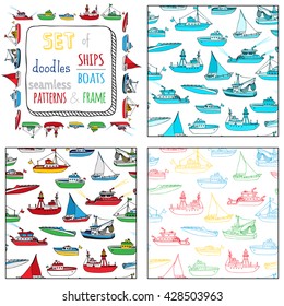 Vector set of seamless marine patterns and frame. Lightship, fireboat, fishing trawler, speedboat, sailboat and motorboat. Doodles nautical vehicles on white background.
