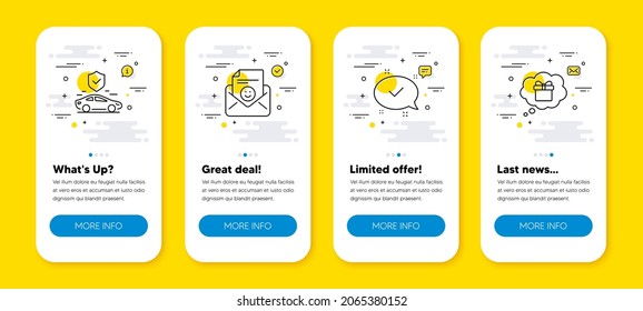 Vector Set Of Smile, Approved And Transport Insurance Line Icons Set. UI Phone App Screens With Line Icons. Gift Dream Icon. Positive Mail, Chat Message, Full Coverage. Receive A Gift. Vector