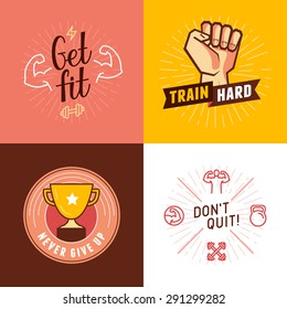 Vector set of sport, fitness and concepts - design elements for motivational posters and banners - train hard, get fit, never give up, don't quit