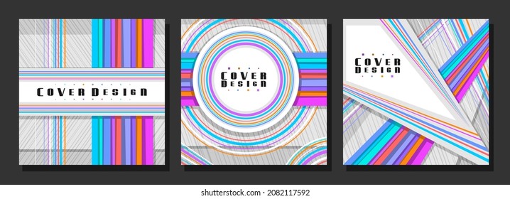 Vector set of Square Covers, 3 colorful layouts with decorative circles and triangles with copy space for ad text, abstract cover template for advertising, square placard with white striped background