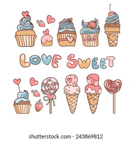Vector set of sweets and sweet sign. Ice cream, cake, candy and cupcakes.