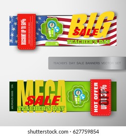 Vector set of Teacher's Day big and mega sale banners with green label cut from paper, american flag, red ribbon, shadow on the gradient gray background.
