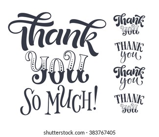 Vector set of Thank you lettering for invitation and greeting card, prints and posters. Hand drawn inscription, calligraphic design