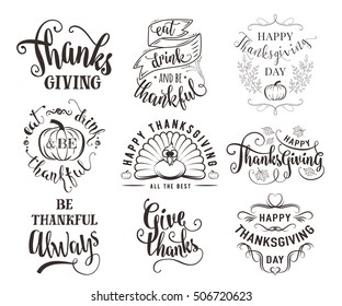 Vector set of Thanksgiving wishes overlays, lettering labels design set. Retro thanksgiving typography badges. Hand drawn isolated emblem with pumpkin, leaves, turkey. Give thanks logos for web, print