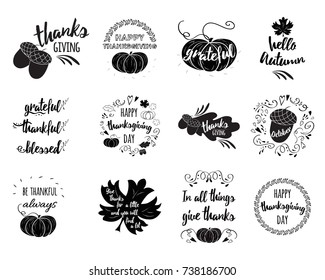 Vector set of Thanksgiving wishes overlays, lettering labels design set. Retro thanksgiving typography badges. Hand drawn isolated emblem with pumpkin, leaves, turkey. Give thanks logos for web, print