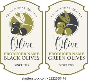 Vector set of two labels for green and black olives with handwritten calligraphic inscription and olive sprig in figured frame in retro style.