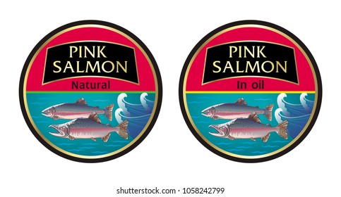 Vector set of two round labels for pink salmon: natural pink salmon and pink salmon in oil