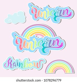 Vector set with Unicorn, Rainbow, clouds. Handwritten lettering Unicorn, Rainbow as patch, logo, icon, stick cake toppers, laser cut plastic, wooden toppers, props for Rainbow, Unicorn party, Birthday