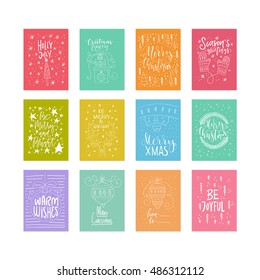 Vector set of unique Christmas cards with handdrawn lettering. Xmas quotes collection. New Year greetings isolated on background.
