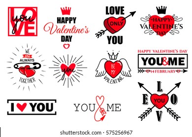 Vector set of valentines day typography lettering logo. Hipster emblems, quote text design with hearts, arrow, burst, pin, crown. Use for banners, greeting cards, gifts, poster	