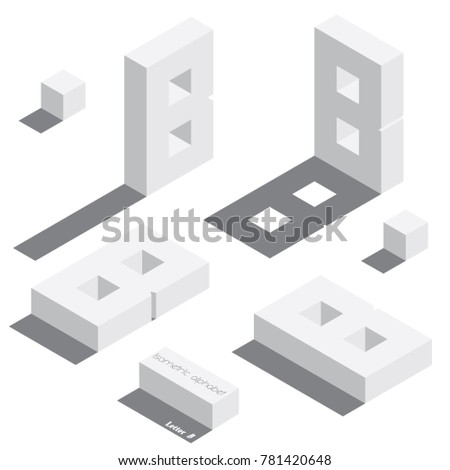 Vector set with various view of isometric letter B. Different foreshortening with flat shadows. White 3d letters