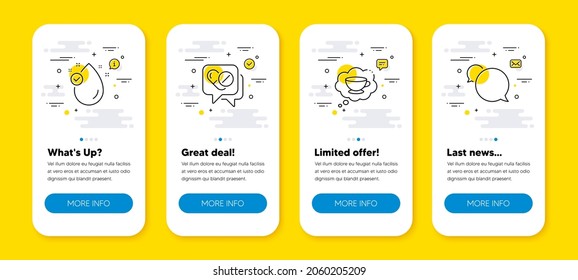 Vector set of Vitamin e, Coffee cup and Medical drugs line icons set. UI phone app screens with line icons. Messenger icon. Oil drop, Think bubble, Medicine pills. Speech bubble. Vector