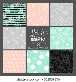 Vector set of winter seamless pattern with snow and snowflakes. Trendy hand drawn texture. Design for textile, wall art, wrapping paper, wallpaper and other uses.