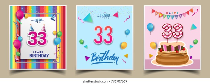 Vector Sets of 33 Years Birthday invitation, greeting card Design, with confetti and balloons, birthday cake, Colorful Vector template Elements for your Birthday Celebration Party.