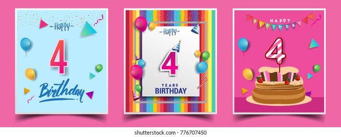 Vector Sets of 4 Years Birthday invitation, greeting card Design, with confetti and balloons, birthday cake, Colorful Vector template Elements for your Birthday Celebration Party.