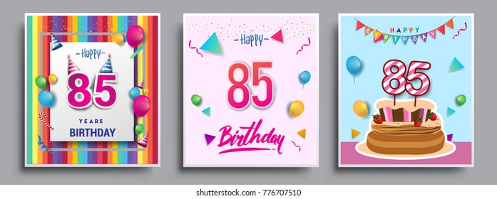 Vector Sets of 85 Years Birthday invitation, greeting card Design, with confetti and balloons, birthday cake, Colorful Vector template Elements for your Birthday Celebration Party.